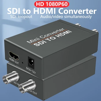 SDI to HDMI Converter Adapter with SDI Loop Out 1080P60hz SD/HD/3G SDI Audio Video Converter for Camera Projector SDI DVR