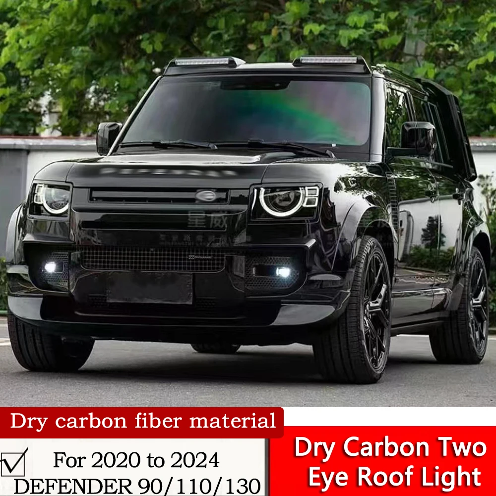 Dry Carbon Two Eye Roof Light For 2020 to 2024 DEFENDER 90/110/130 Modification Fiber Black Knight Front Roof LED Lamps Spoiler