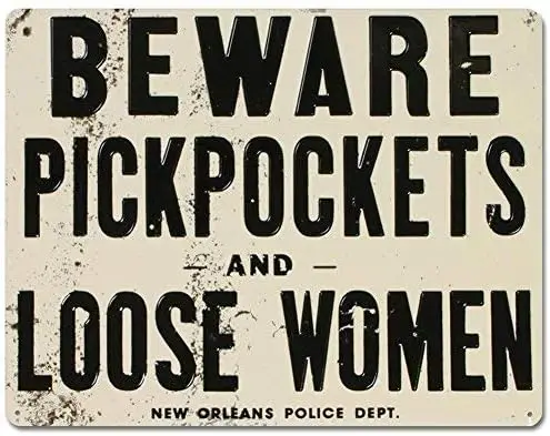 SmartCows Beware of Pickpockets and Loose Women Vintage Sign  Wall Decoration
