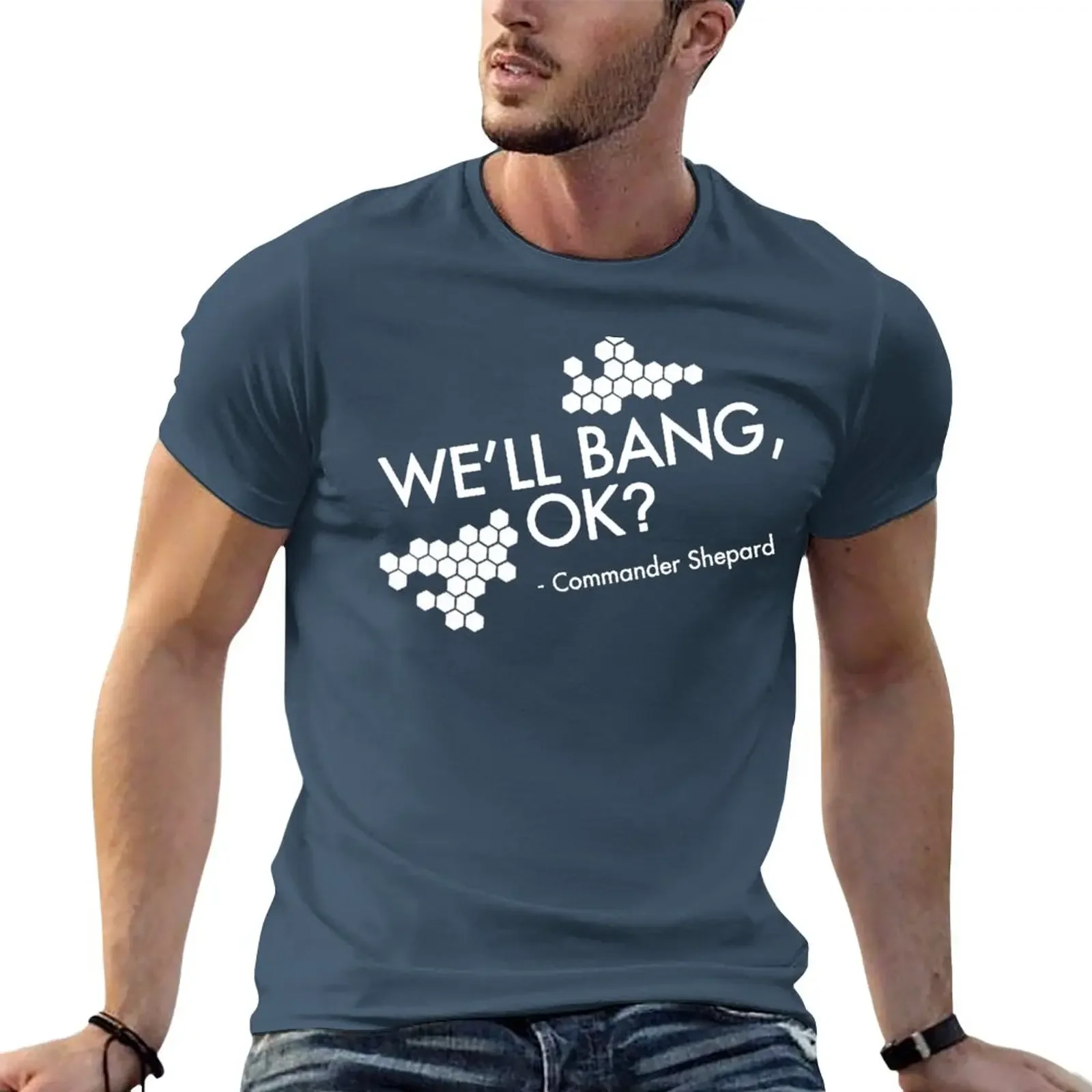 

We'll bang, ok T-Shirt hippie clothes Aesthetic clothing men clothings