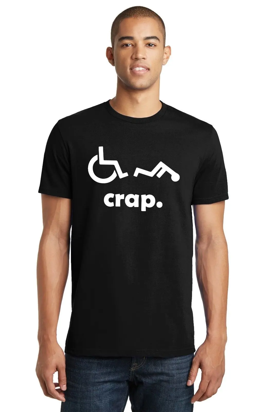 Crap Handicap Funny Wheelchair Disabled Rude Offensive Humor T-Shirt Tee/