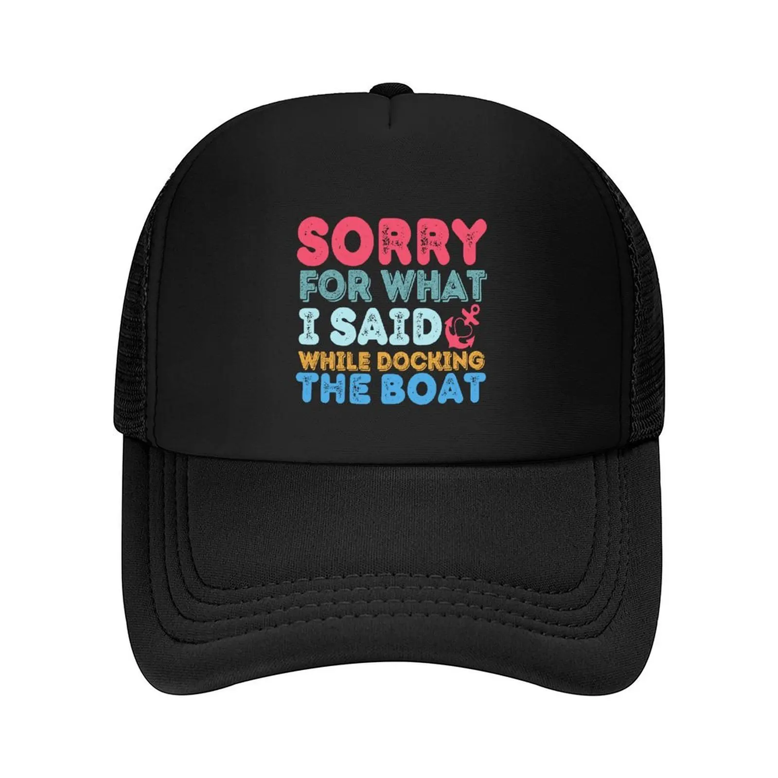 

Sorry For What I Said While Docking The Boat | Funny Saying Baseball Cap Beach Bag hats on offer Big Size Hat Woman Men's