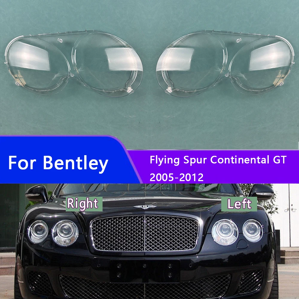 

For Bentley Flying Spur Continental GT 2005-2012 Front Headlamp Cover Headlight Shell Transparent Lampshade Lens Plexiglass