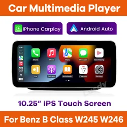 10.25 ''bezprzewodowy Apple CarPlay Android Auto samochodowe Multimedia ekran do mercedesa dotykowy Linux Benz B Class B180 W245 W246 Stereo