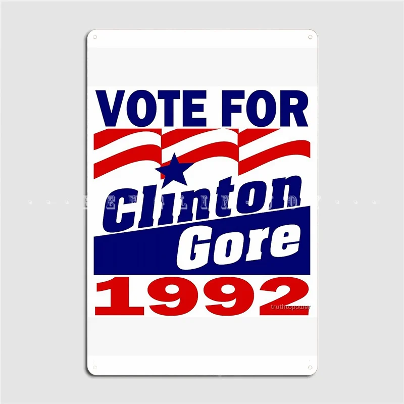 Vote For Clinton/Gore 1992 Metal Sign Club Home Home Create Plaques Tin Sign Poster