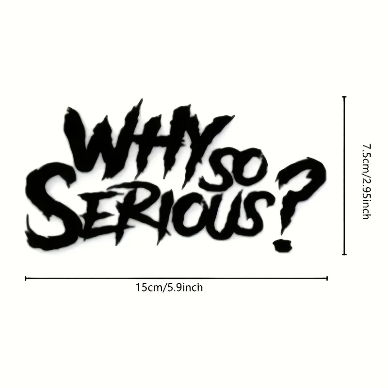 1Pc Why So Serious Vinyl Car Sticker, Durable Decal for Fuel Tank Cap, Window & Bumper, Works Great on Glass and Metal Surfaces