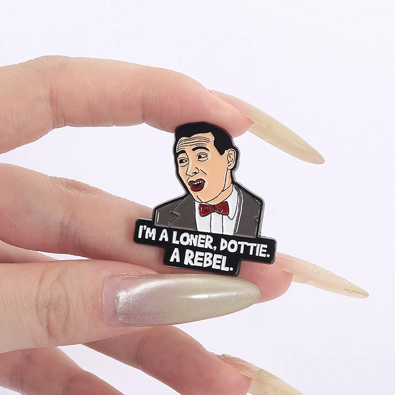 أنا وحديد دوتي المتمردين المينا دبوس Peewee Herman الكوميديا فيلم خطوط بروش التلبيب على ظهره شارة مجوهرات هدية للأصدقاء #6