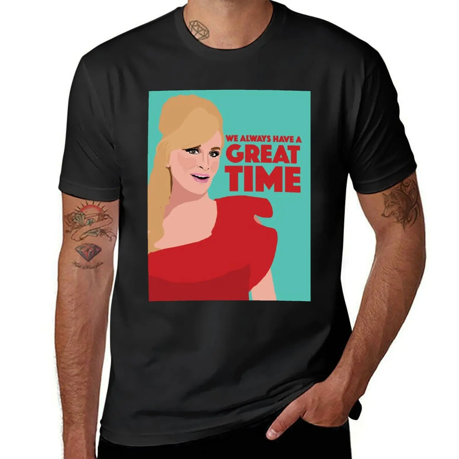 SONJA MORGAN We Always Have A Great Time! RHONY (Real Housewives of New York) T-Shirt sports fans tops men workout shirt