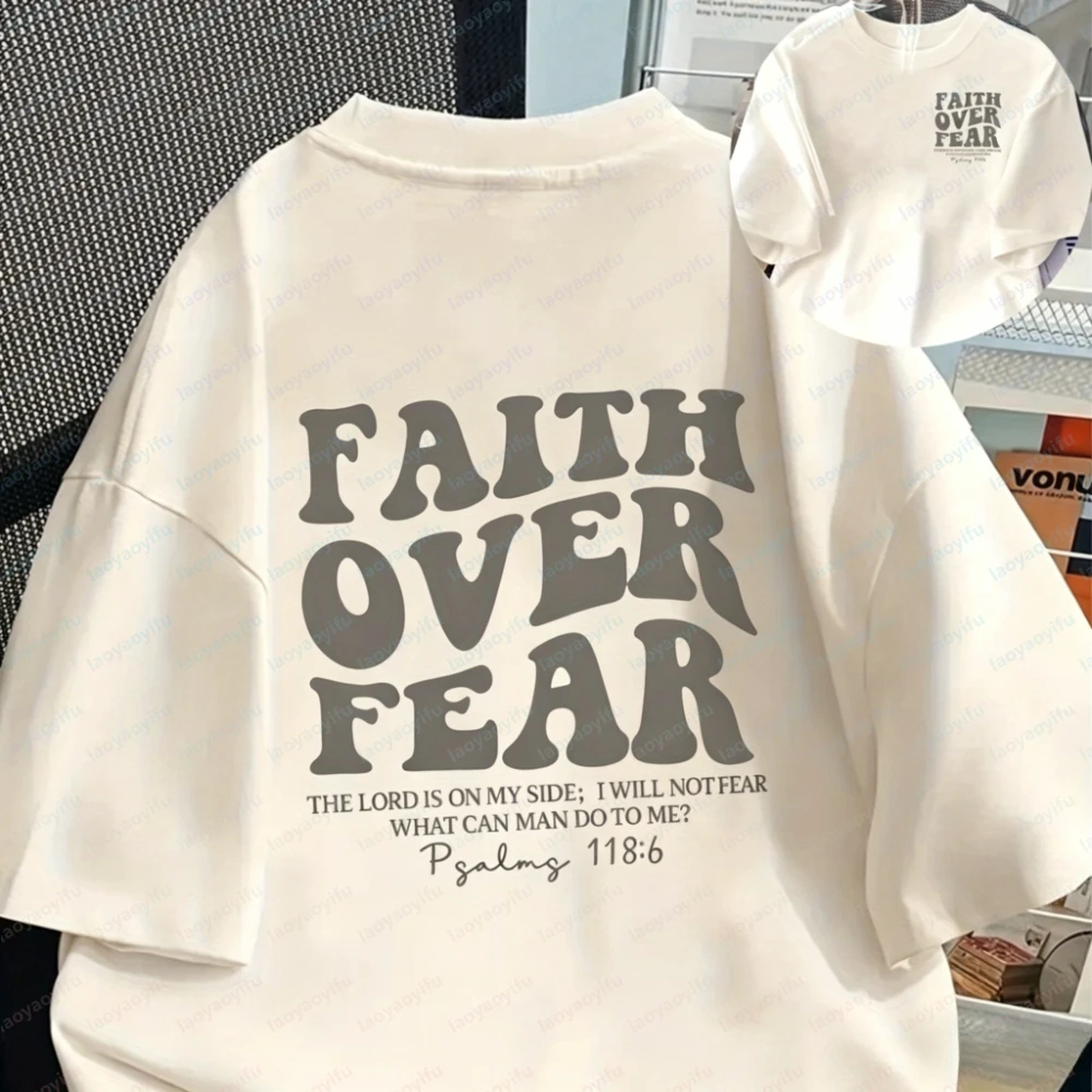 Faith Triumphs Over Fear This Stylish Men's T-shirt Features A Double-sided Print That Combines Confidence and Courage Casual