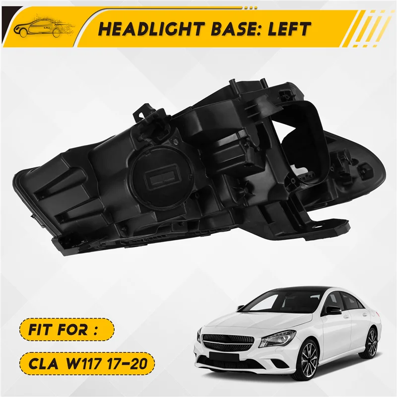 

QB-основание передней фары для Mercedes-Benz CLA W117 2017-2020, задняя база дома фары
