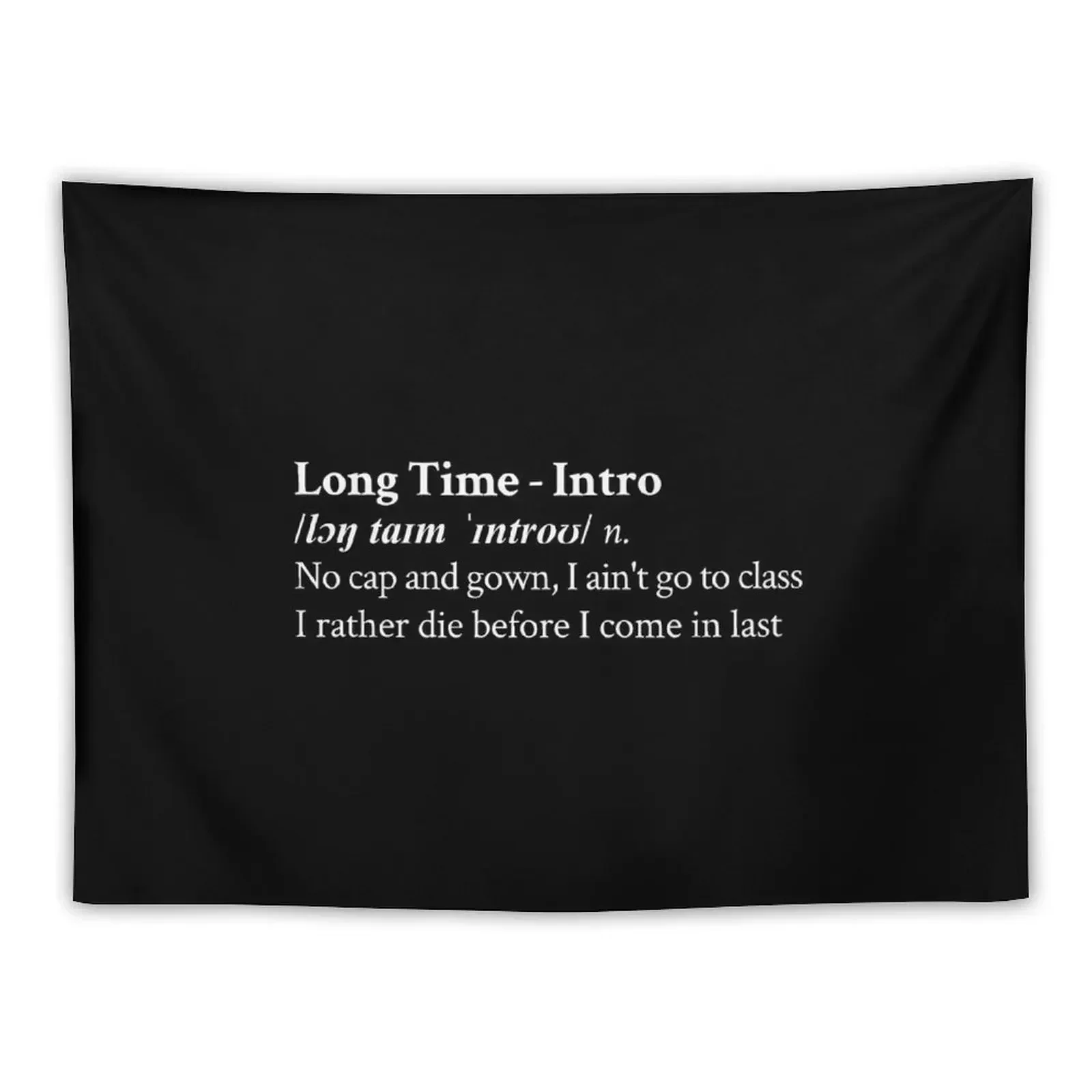 

Long Time (Intro) by Playboi Carti Tapestry Outdoor Decor Wall Coverings Tapestry