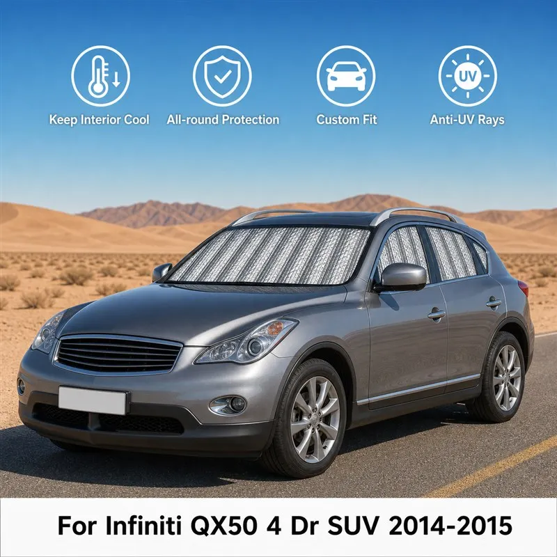 

For Infiniti QX50 4 Dr SUV 2014-2015 Full Set Car Window Sunshades UV Block Privacy Heat Insulated Foldable Car Curtain