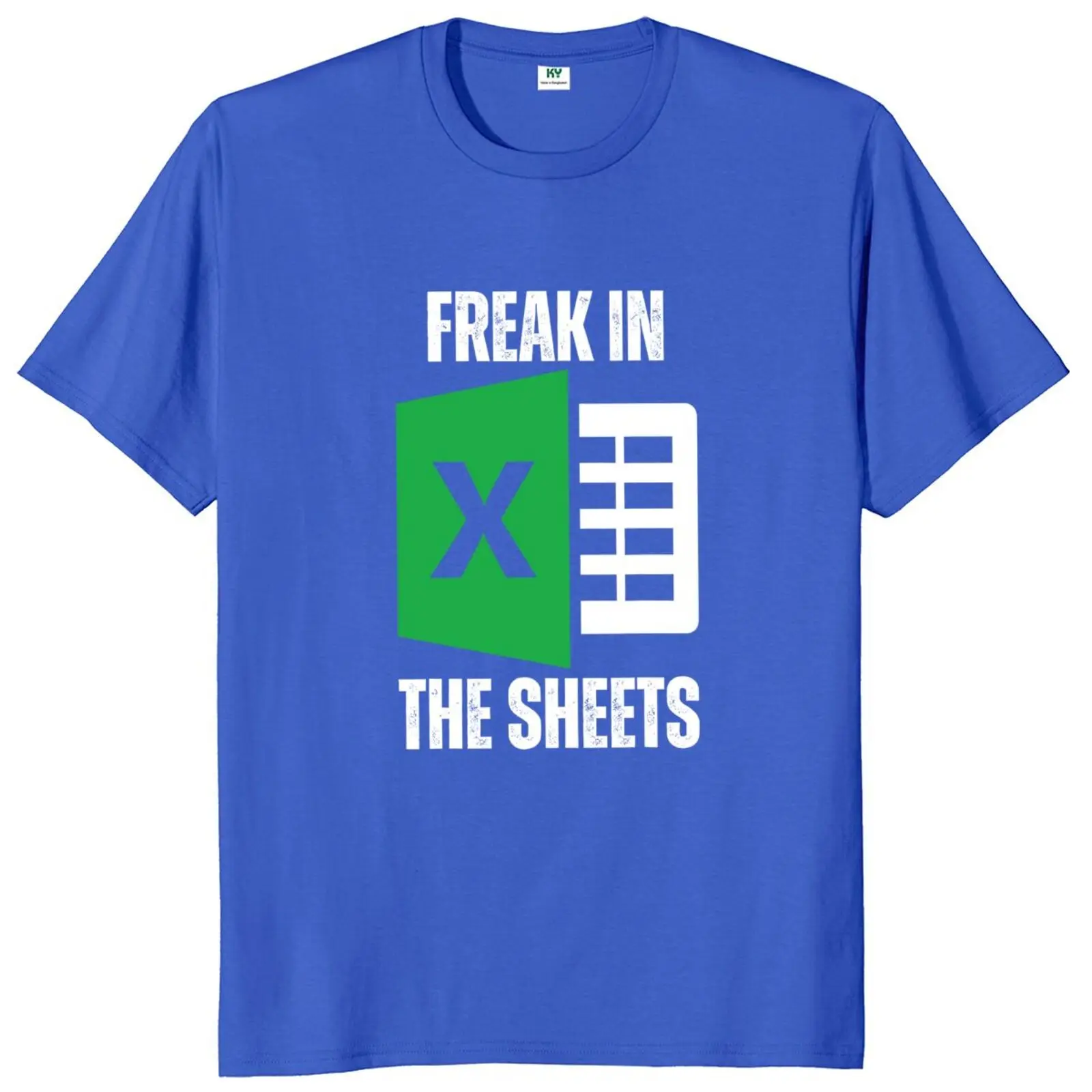 Freak In The Sheets T Shirt Funny Office Jokes Sarcastic Slang Gift Tee Tops 100% Cotton Unisex Soft EU Size T-shirts