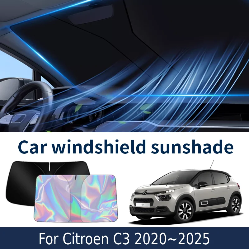 

Front Windshield Sunshade For Citroen C3 2020~2025 2024 2023 2022 2021 Car Sun Visor Heat Insulation Summer Cooling Accessories