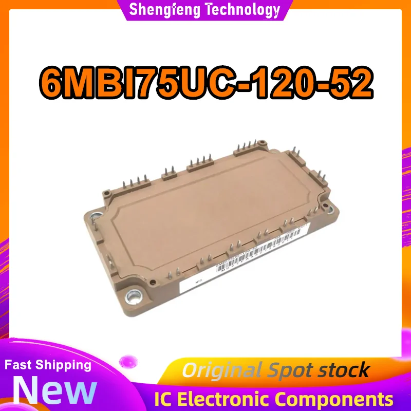

IGBT POWER MODULE 6MBI75UC-120-52 6MBI75UC-120 6MBI75UC-120-50 6MBI100UC-120-52 New Original in stock