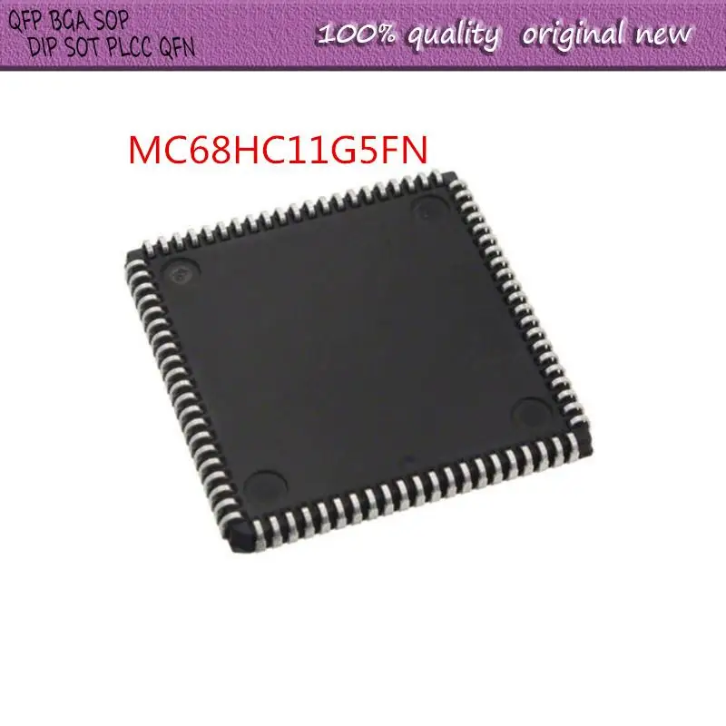 

НОВЫЙ 5 шт./лот MC68HC11G5FN MC68HC11G5FN1 68HC11 PLCC-84