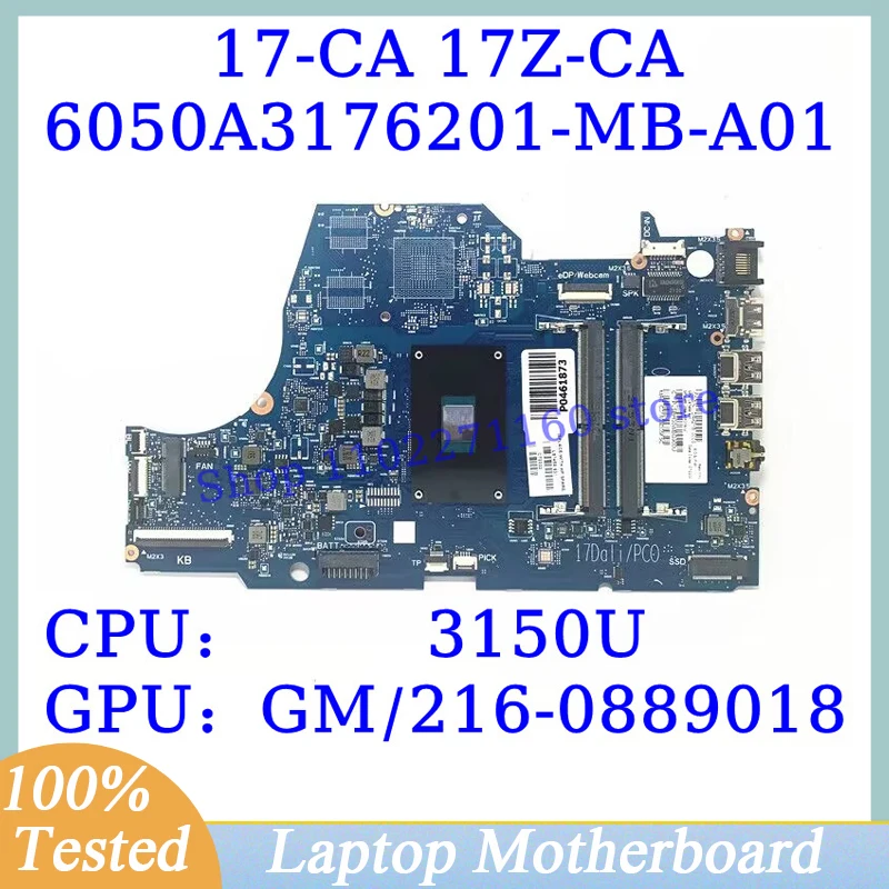 L87456-601 L87458-601 For HP 17-CA With AMD 3150U CPU 6050A3176201-MB-A01(A1) Laptop Motherboard 216-0889018 100% Full Tested OK