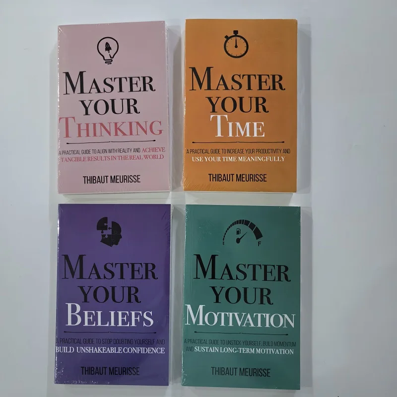 Master Your Thinking, Time,Beliefs,Motivation,English Original Novel By Thibaut Meurisse Better Manage Your Feelings Book