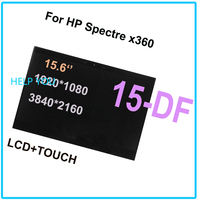 TESTED 15.6 inch 4K FHD LCD for hp spectre x360 15-df lcd display touch screen digitizer assembly for 15-df 15 dF LCD