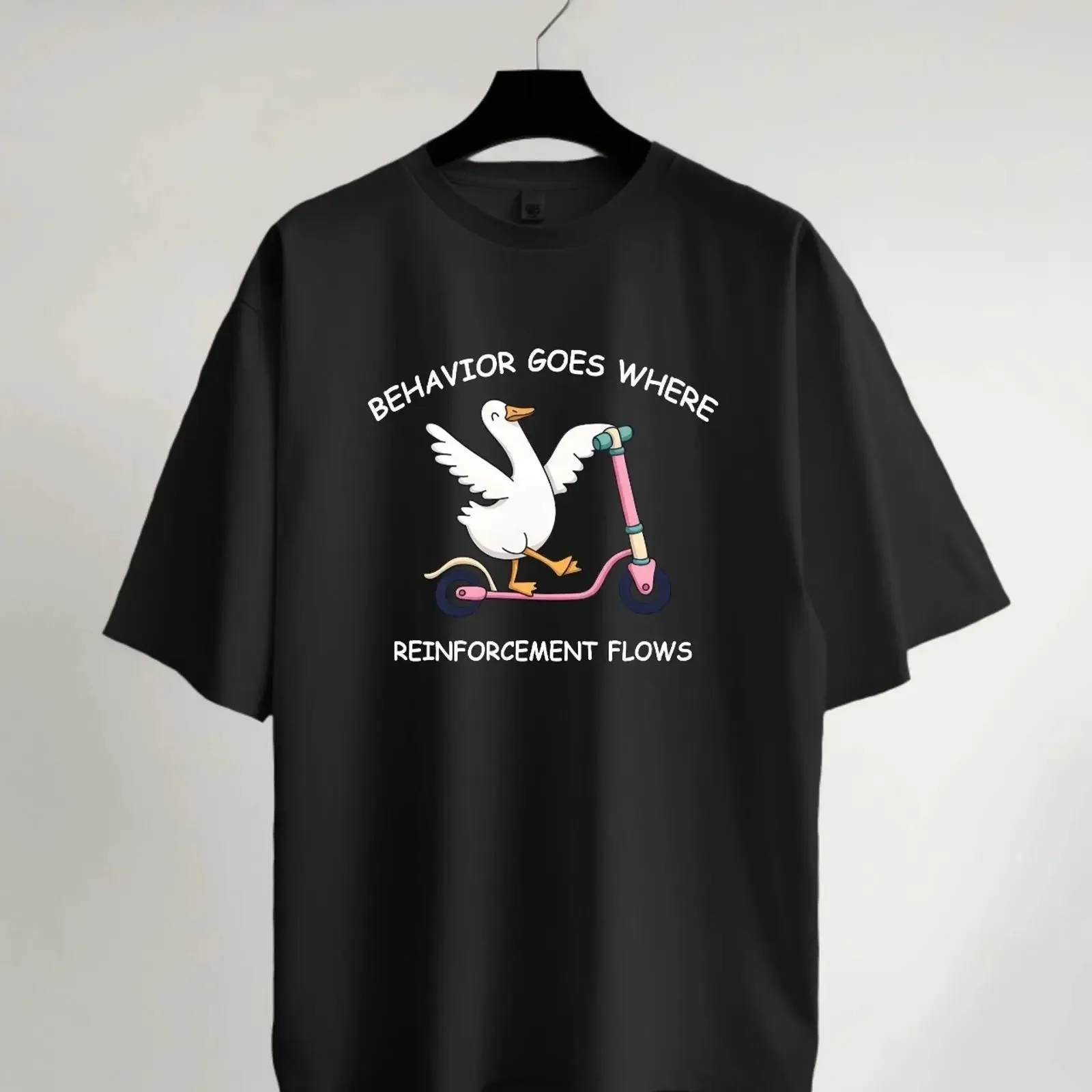 Behavior Goes Where Reinforcement Flows T Shirt Silly Goose vintage Washed Slightly graphic Soft Breathable streetwear