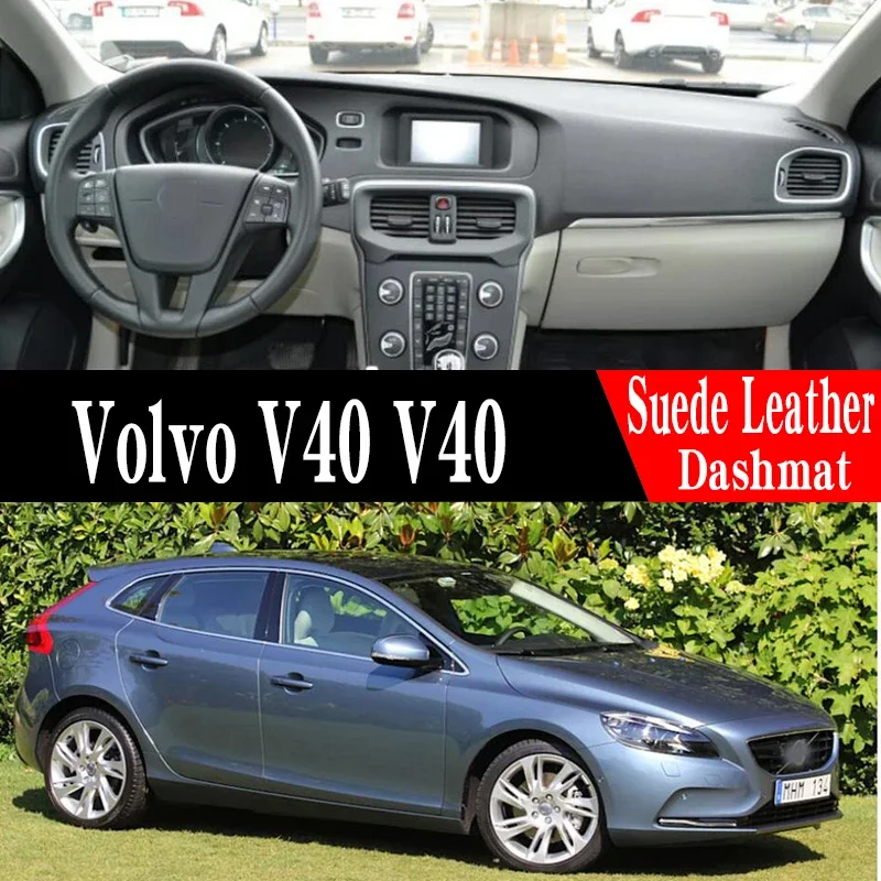 

For 2013-2019Volvo V40 V40 instrument panel Mat Dashboard ranger Dashboard Anti Slip Anti UV Cover Pad Dashmat Carpet