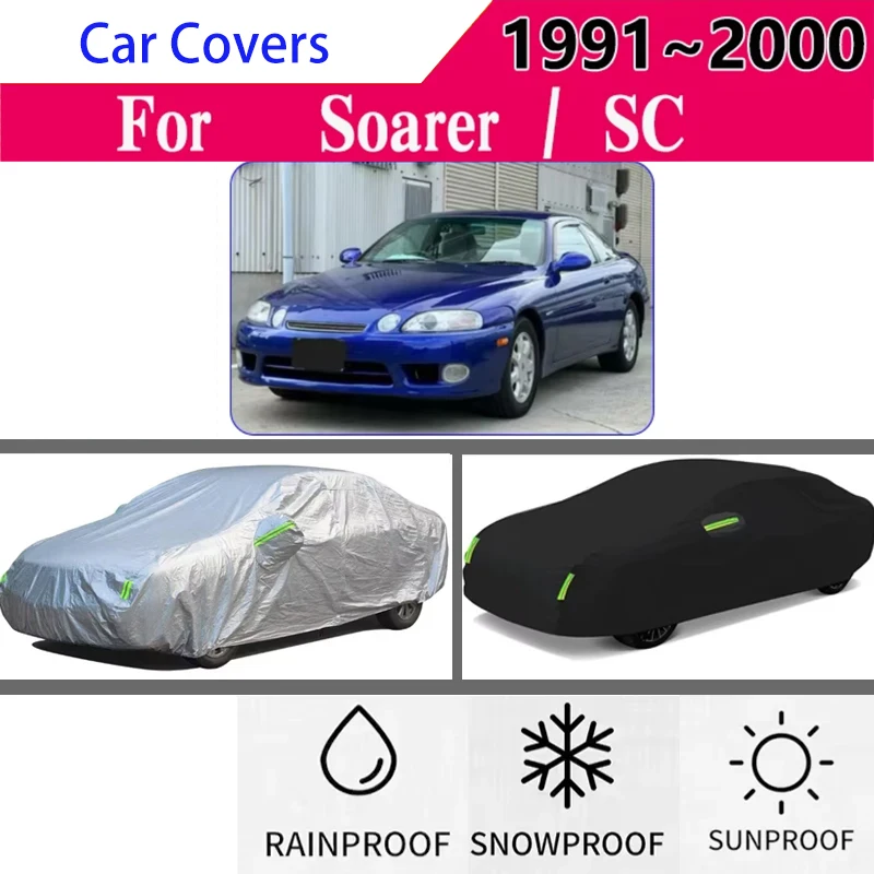 

for Toyota Soarer Z30 Lexus SC 1991~2000 Full Car Covers Outdoor Sun Anti UV Rain Snow Dust Protection Oxford Cloth Accessories