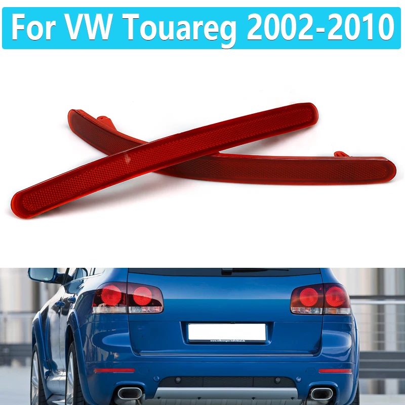 Car Rear Bumper Reflector Light For VW Touareg 2002 2003 2004 2005 2006-2010 Rear Brake Lamp Car Styling 7L6945106A 7L6945105A