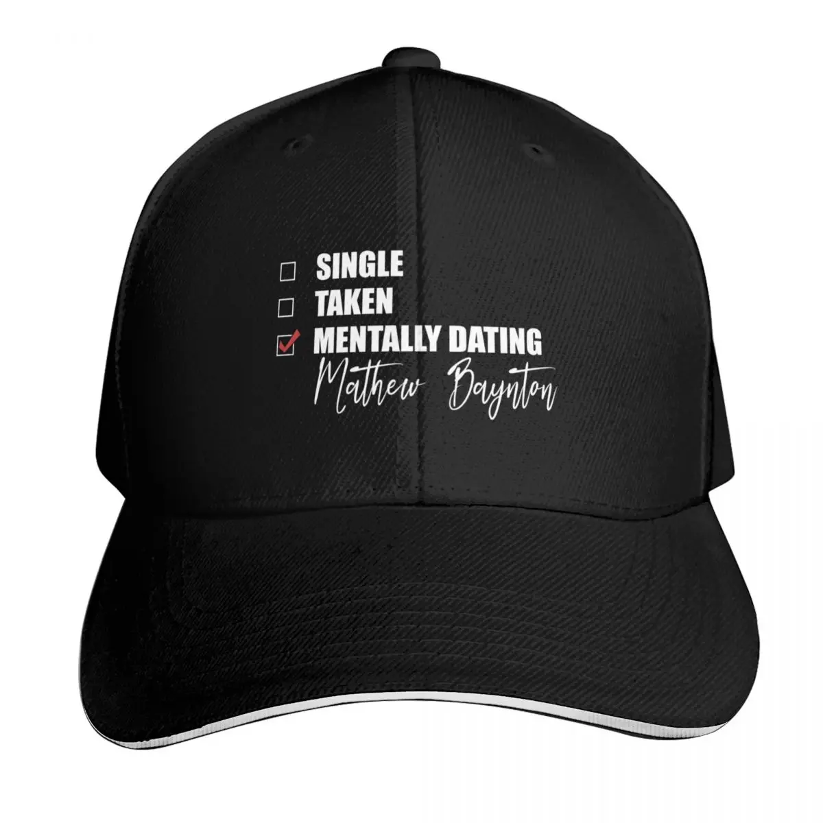 Mentally Dating Mathew Baynton Baseball Cap Quick Dry Performance Cotton Twill Breathable Contrast Two Tone Brim