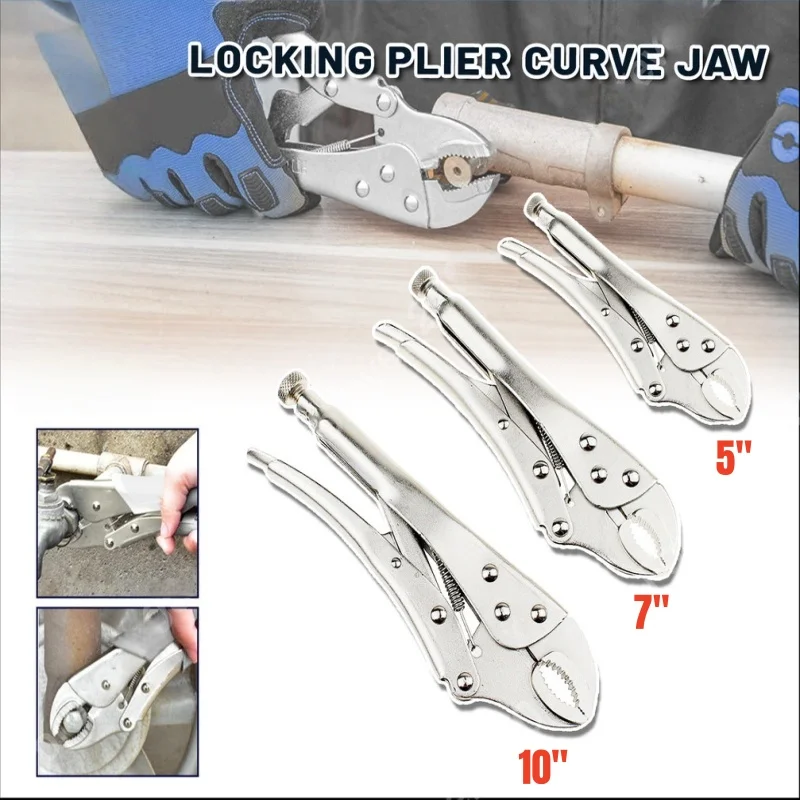 5 /7 /10 Inch Curved Jaw Locking Plier,Powerful Pliers,C-Type Fixed Circular Mouth Force Wrench Lock,Vise Grip Plier Hand Tools