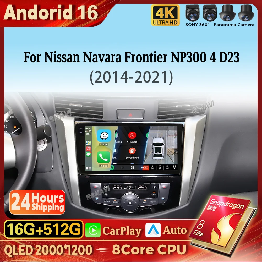 Radio Multimedia para Auto con Qualcomm 16G - 512G, Android 16, Carplay, para Nissan Navara Frontier NP300 4 D23 2014 - 2021, Estéreo, GPS