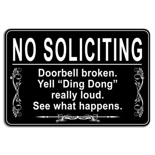 Letrero Divertido de Aluminio de 12x8 Pulgadas con la Frase 'No Solicitar Servicios' - Ding Dong Really Loud