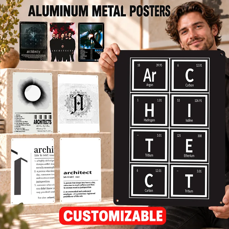 Architects Printed Posters Aggressive Stage Design Collector Room Wall Art Personalized Aluminum Metal Sign Gift For Rock Fans