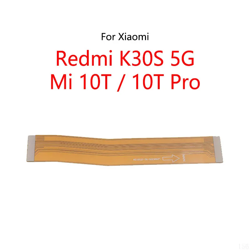 LCD Display Connect Motherboard Cable Main Board Flex Cable For Xiaomi Redmi K30S 5G / Mi 10T Pro