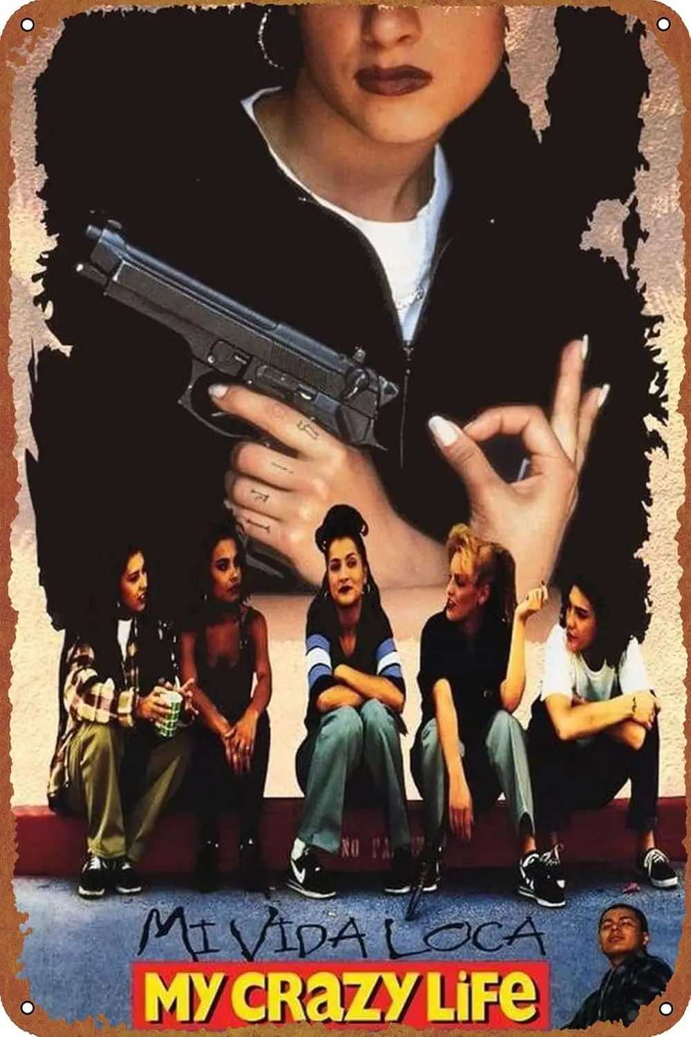 Mi Vida Loca Movie Poster Metal Sign Tin Metal Retro Wall Decor for Home,Street,Gate,Bars,Club