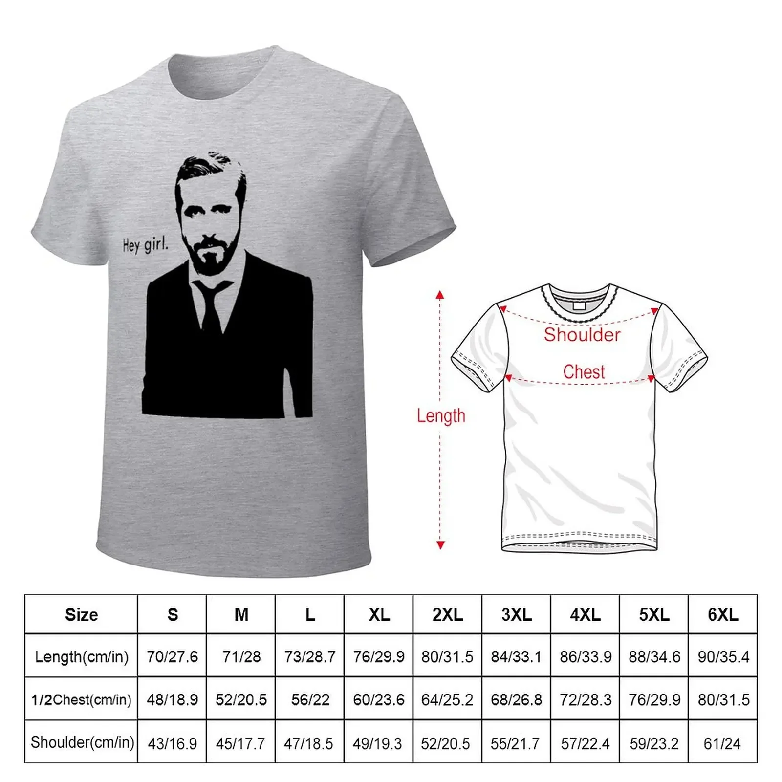 Ryan Gosling- Hey Girl T-Shirt plus size tops new edition summer clothes mens graphic t-shirts