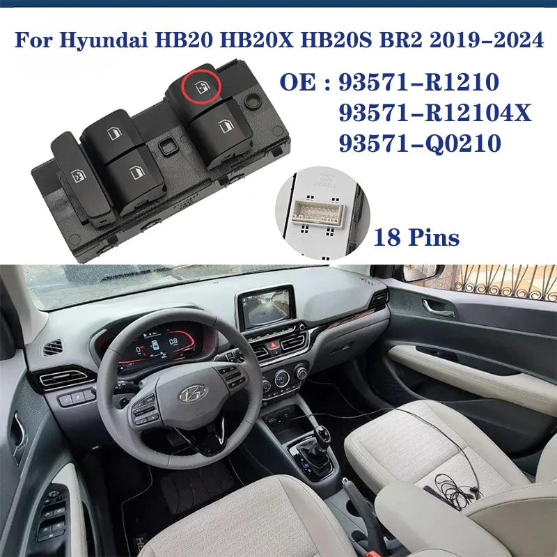 

Driver Power Master Window Switch Glass Lifter Control Button 93571-R1210 93571-R1410 For Hyundai HB20 HB20X HB20S BR2 2019-2024