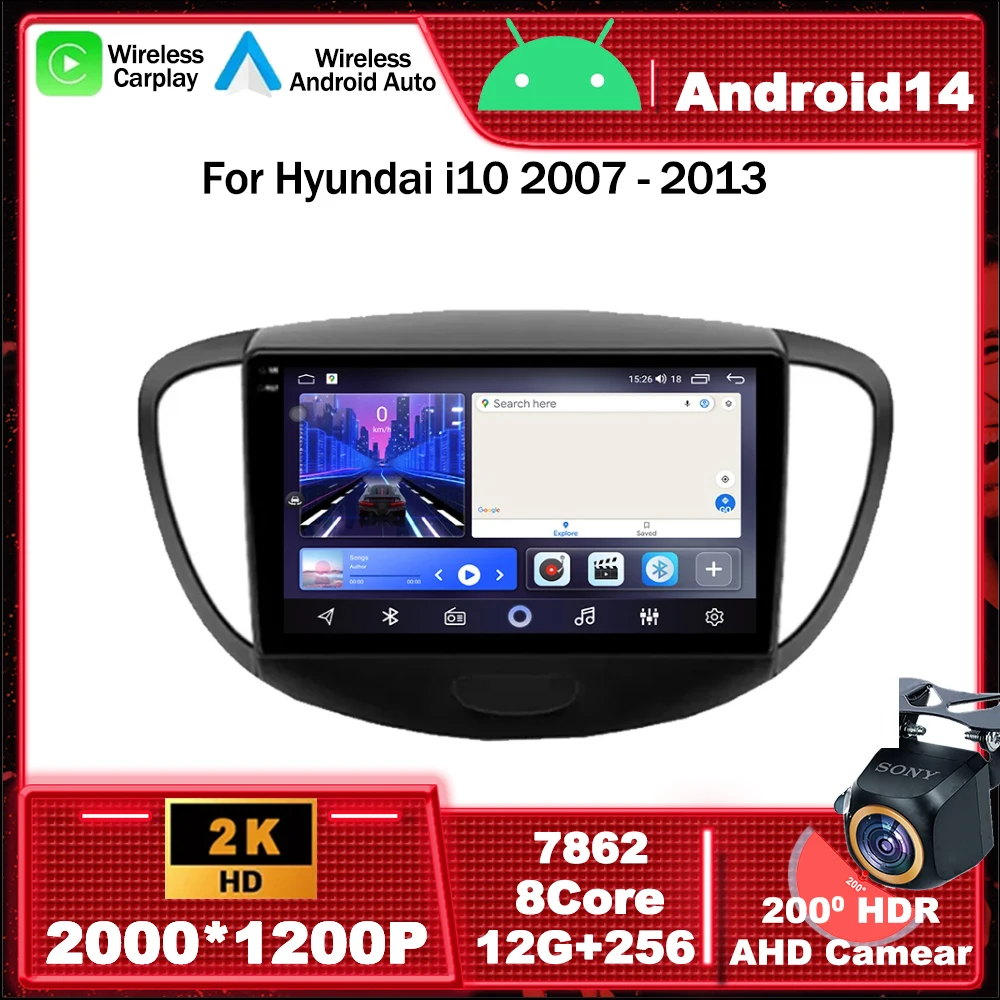 

Автомагнитола на Android 14, мультимедийный видеоплеер, навигация GPS для Hyundai i10 2007-2013, телефон с Wi-Fi 4G LET BT, головное устройство Carplay Auto