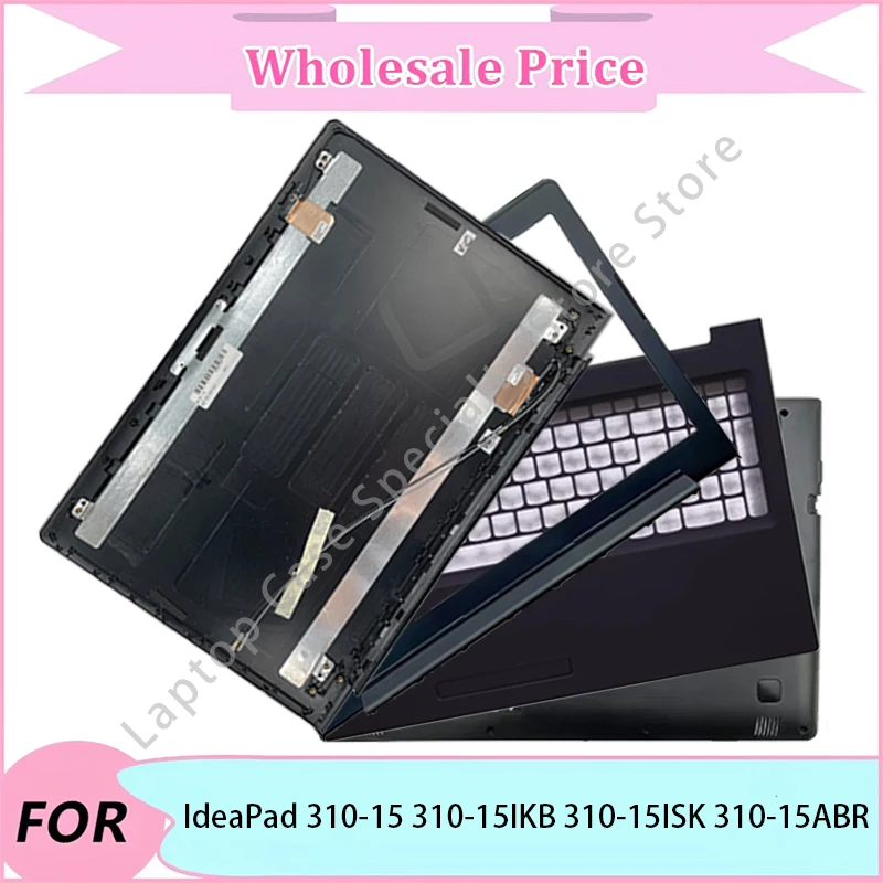 

New For IdeaPad 310-15 310-15IKB 310-15ISK 310-15ABR Case/Palmrest/Bottom Case/Hinge/Laptop LCD Back Cover/Front Bezel