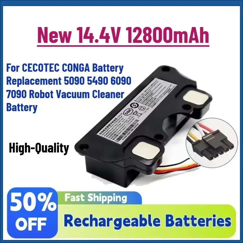

High-Capacity New 14.4V 12800mAh Battery for CECOTEC CONGA Battery Replacement 5090 5490 6090 7090 Robot Vacuum Cleaner