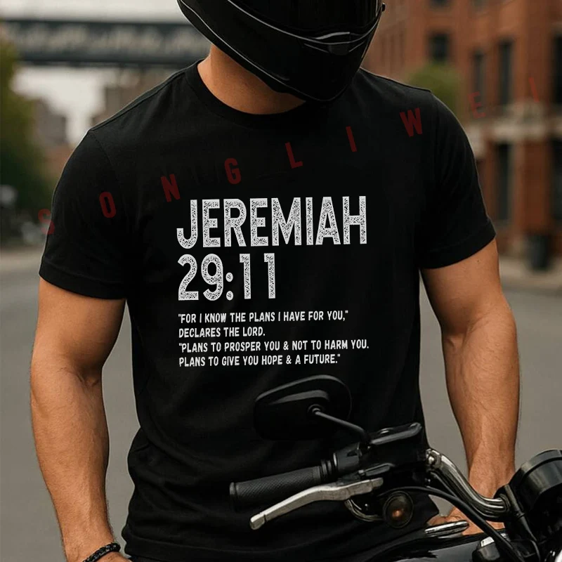 

JEREMIAH 29 11 Quote Graphic Motorcycle T-Shirt Cotton Cute Men T Shirts Summer Casual Short Sleeve Round Neck Tees