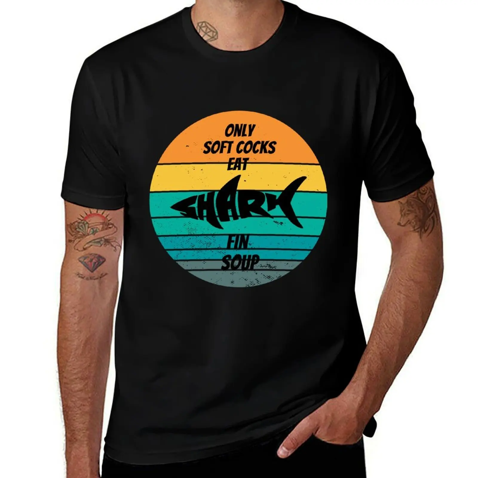 Only soft cocks eat shark fin soup funny shark shirt eat soup T-Shirt Plus Size Basic Cotton T-Shirt