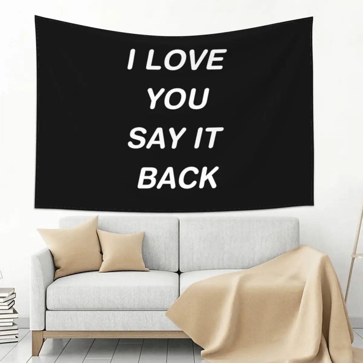 

I Love You Say It Back Tapestry