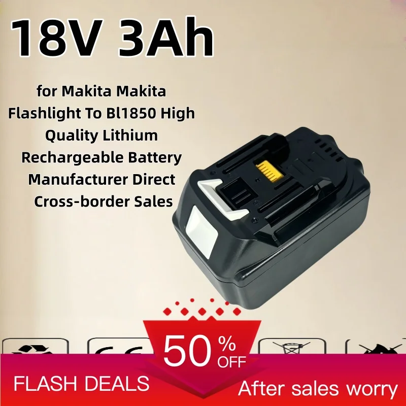 18V 3Ah for Makita Makita Flashlight To Bl1850 High Quality Lithium Rechargeable Battery Manufacturer Direct Cross-border Sales
