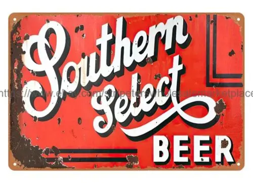 SOUTHERN SELECT BEER metal tin sign bedroom accessories ideas