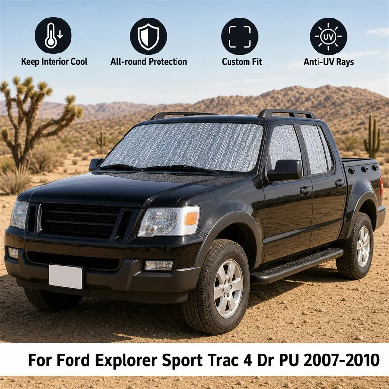 

For Ford Explorer Sport Trac 4 Dr PU 2007-2010 Car Window Sunshades UV Block Privacy Heat Insulated Foldable Car Curtain