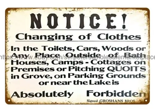 NOTICE Changing of Clothes Absolutely Forbidden metal tin sign office wall decor