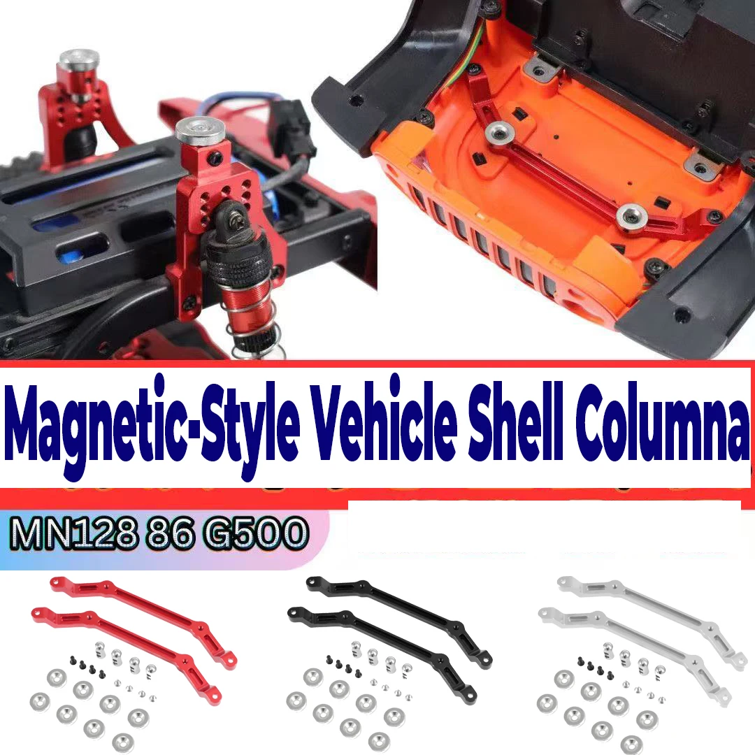 MN Model MN128 MN86 G500RC Cars Modification and Upgrade Accessories, Height Increasing Magnetic Car Shell Column Set
