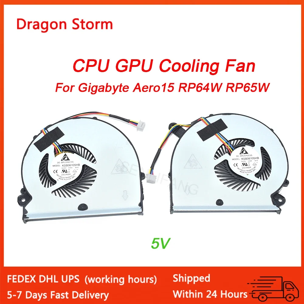 New Laptop CPU GPU Fan KSB06105HB For Gigabyte Aero14 Aero15 V8 X9 Y9 RP64 P64 RP64W RP65 RP65W DC5V BS5005HS-U2M BS5005HS-U2N