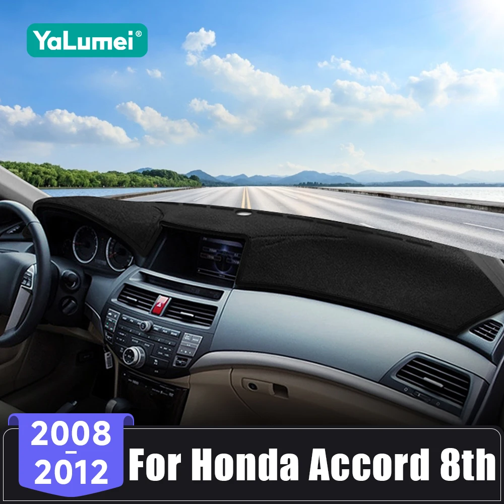 Für Honda Accord 8th 2008 2009 2010 2011 2012 Auto Dashboard Abdeckung Vermeiden Licht Pads Sonnenschutz Matten Instrument Panel Zubehör