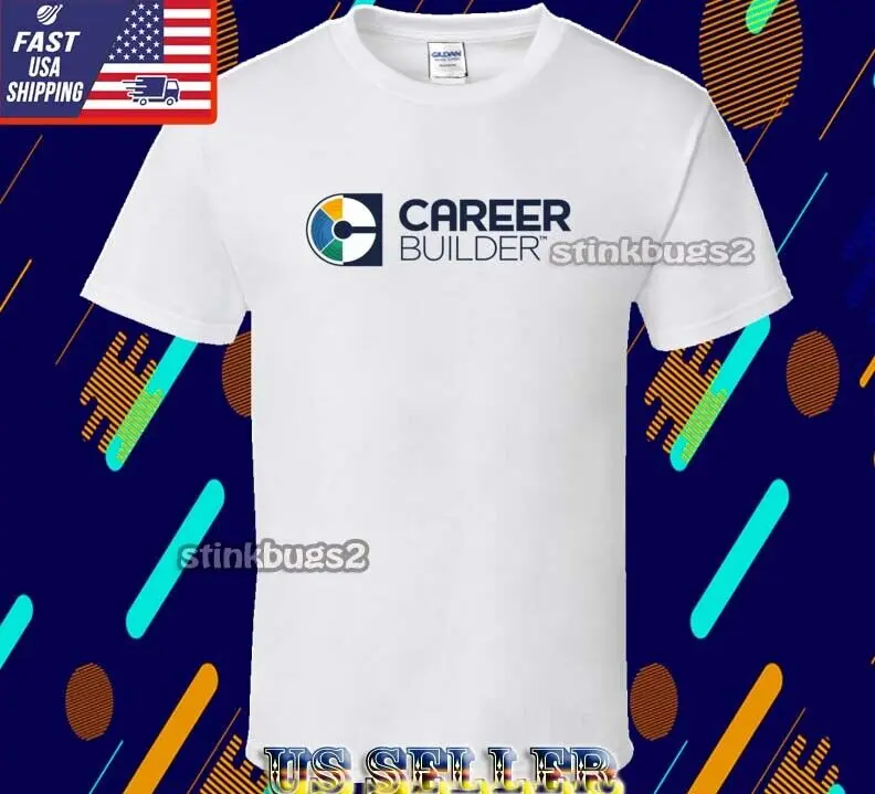 NEW SHIRT CAREER BUILDER LOGO T-SHIRT UNISEX FUNNY AMERICAN USA SIZE S-5XL